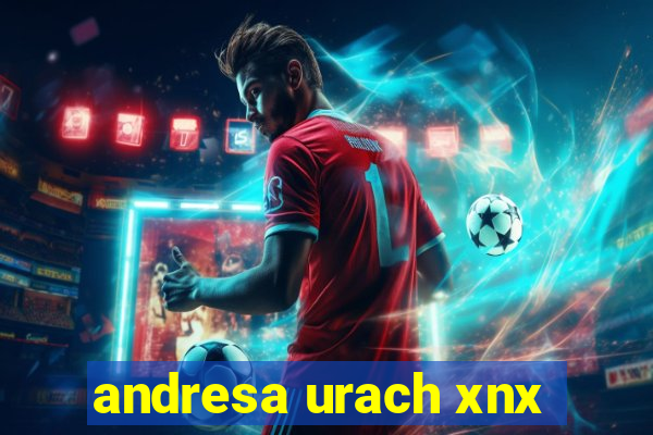 andresa urach xnx